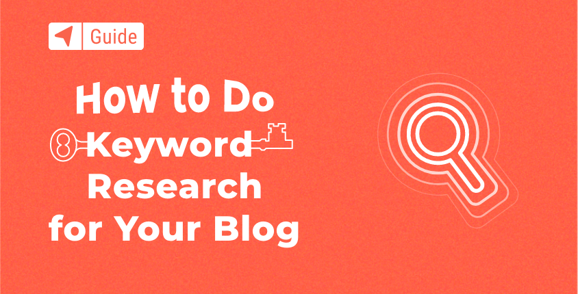 Comment effectuer une recherche de mots clés pour votre blog ou votre site Web